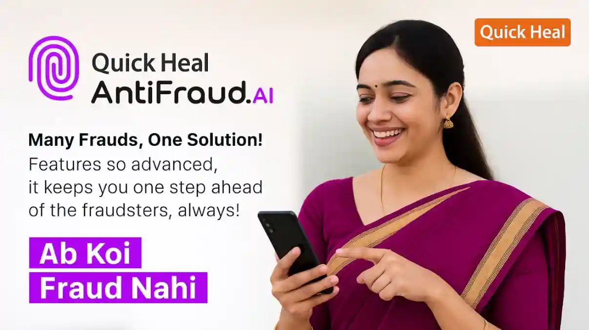 Quick Heal Anti-Fraud App